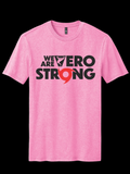 WE ARE VERO STRONG T-SHIRT - TWISTER EDITION